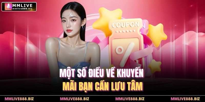 Một số điều về khuyến mãi bạn cần lưu tâm